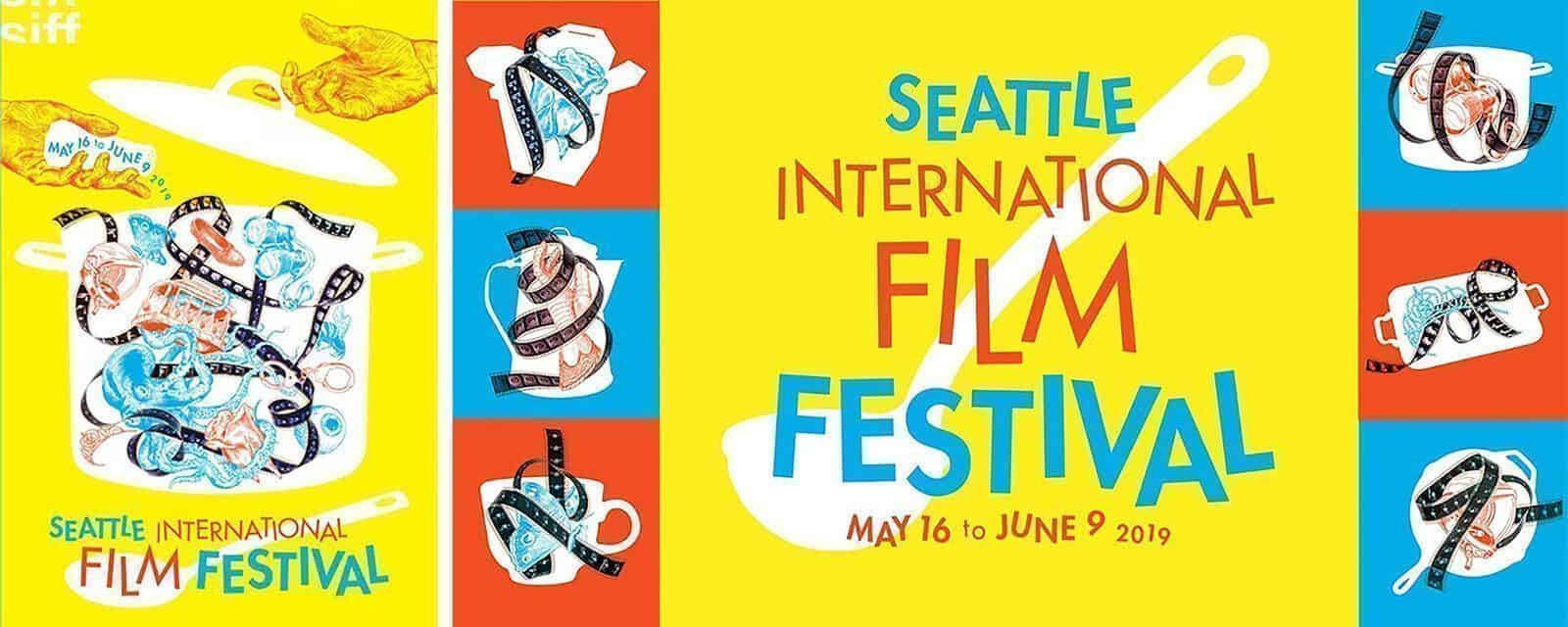 Seattle International Film Festival 2019 poster with colorful text, film reels, popcorn illustrations, and a nod to Art Behind the Frame on a bright yellow and blue background. Dates: May 16 to June 9, 2019.